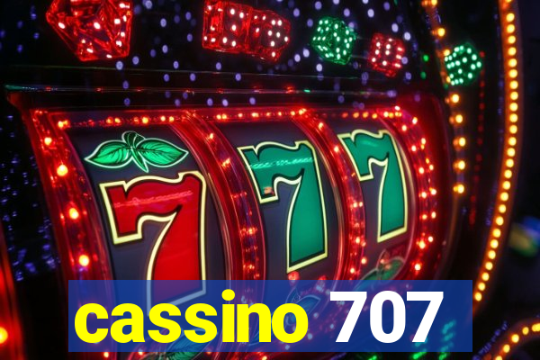cassino 707
